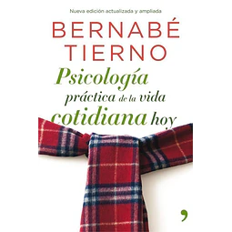 Psicología práctica de la vida cotidiana hoy