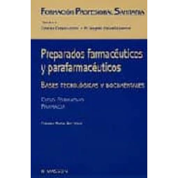 Preparados Farmacéuticos y Parafarmacéuticos