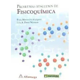 Problemas Resueltos de Fisicoquímica