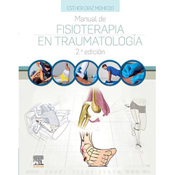 Manual de fisioterapia en traumatología
