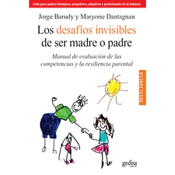 Los desafios invisibles de ser madre o padre