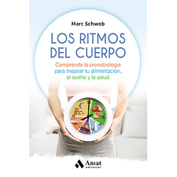 Los ritmos del cuerpo