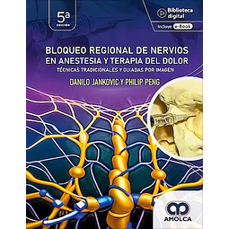 Bloqueo Regional de Nervios en Anestesia y Terapia del Dolor