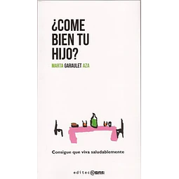 ¿ Come bien tu hijo?