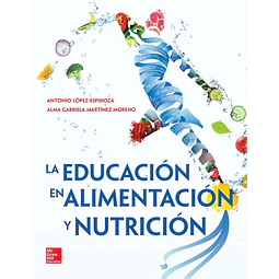 La Educación en Alimentación y Nutrición