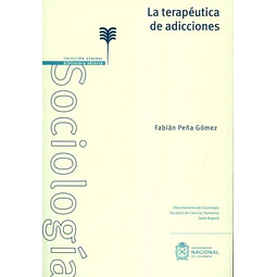 La Terapéutica de Adicciones