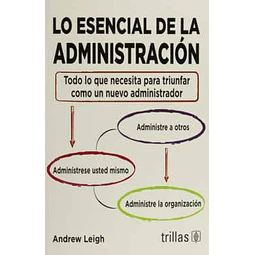 Lo esencial de la Administración