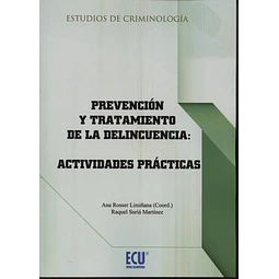 Prevención y tratamiento de la delincuencia : actividades prácticas