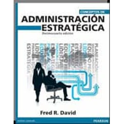 Conceptos de Administración Estratégica
