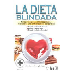 La dieta blindada