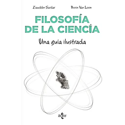 Filosofía de la ciencia. Una guía ilustrada