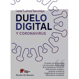 Duelo Digital y coronavirus.