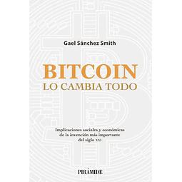 Bitcoin Lo cambia todo