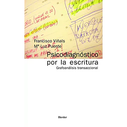 Psicodiagnostico por la escritura : grafoanalisis transaccional