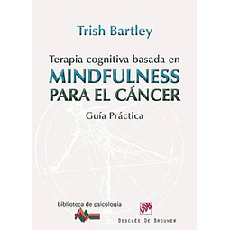 Terapia cognitiva basada en Mindfulness para el Cáncer