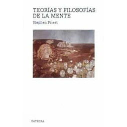 Teorías y Filosofías de la Mente