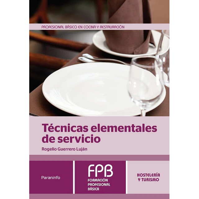 Técnicas elementales de servicio
