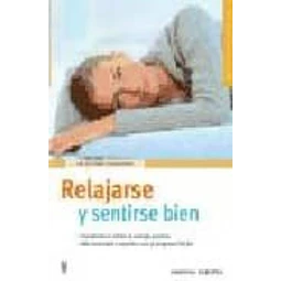 Relajarse y sentirse bien