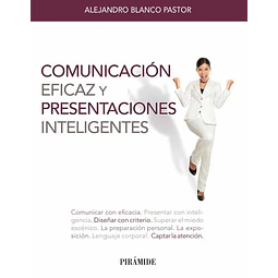 Comunicación Eficaz y Presentaciones Inteligentes