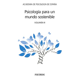 Psicología para un mundo sostenible. vol III