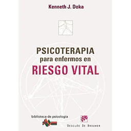 Psicoterapia para enfermos en Riesgo Vital