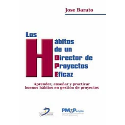 Los Hábitos de un Director de Proyectos Eficaz
