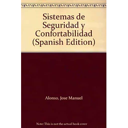 Sistemas de seguridad y confortabilidad
