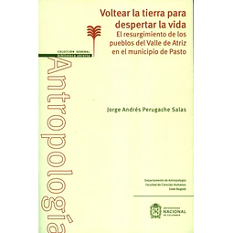 Voltear la Tierra para Despertar la Vida
