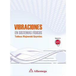 Vibraciones en sistemas físicos