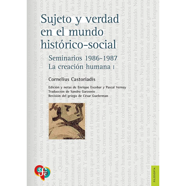 Sujeto y verdad en el mundo histórico social
