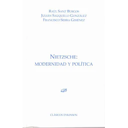 Nietzsche : Modernidad y Política