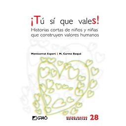 ¡Tú sí que vales!