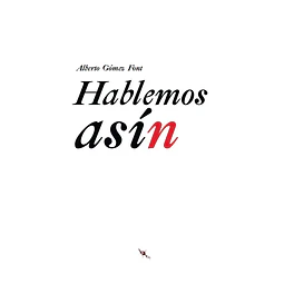 Hablemos asín