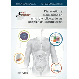 Diagnóstico y monitorización inmunofenotípica de las neoplasias leococitarias