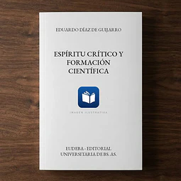 Espíritu Crítico y Formación Científica