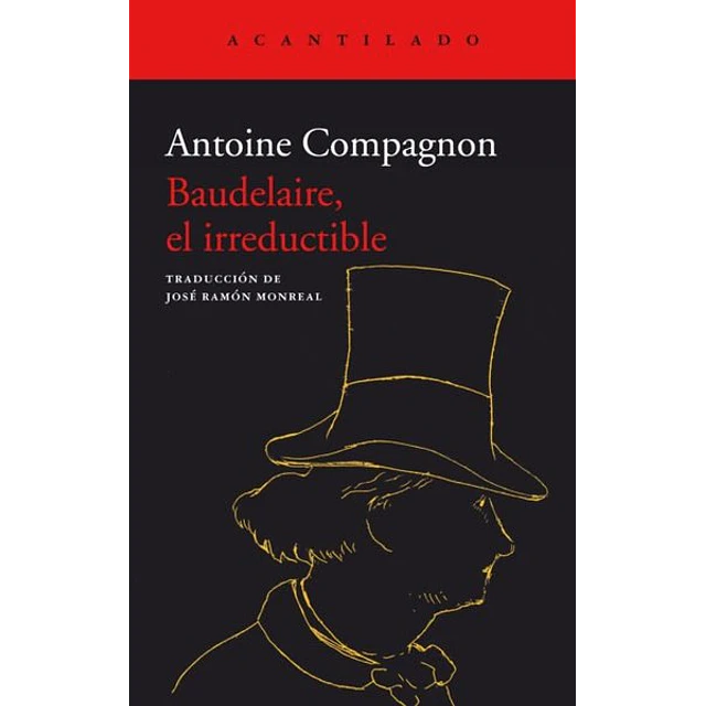 Baudelaire el irreductible