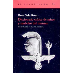 Diccionario critico de mitos y simbolos del nazismo