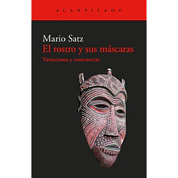 El rostro y sus mascaras