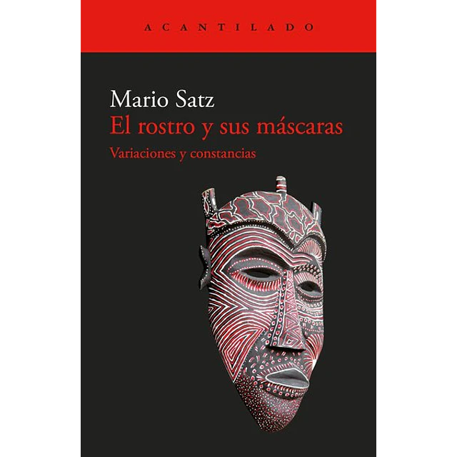 El rostro y sus mascaras