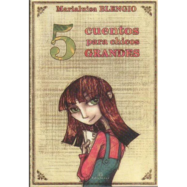 5 cuentos para chicos grandes