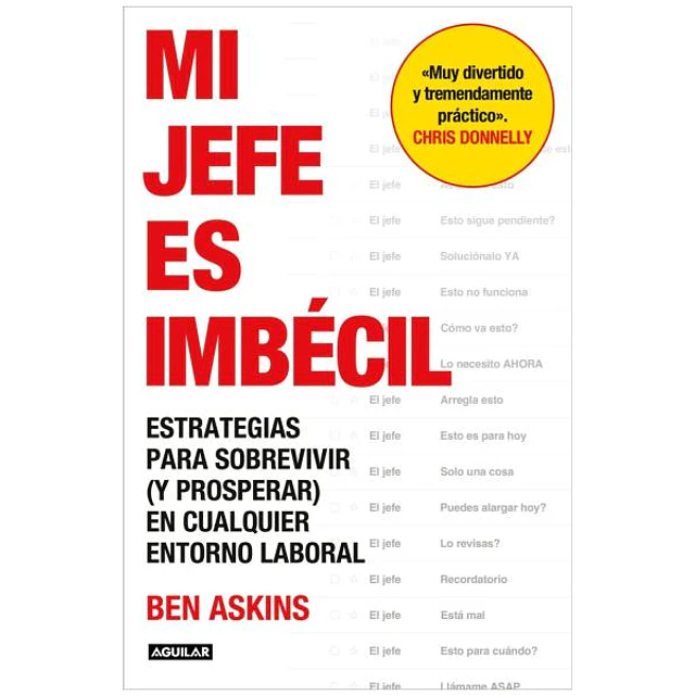 Mi jefe es imbecil
