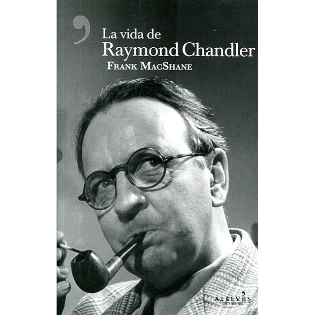 La vida de raymond chandler