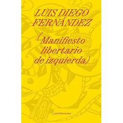 Manifiesto libertario de izquierda