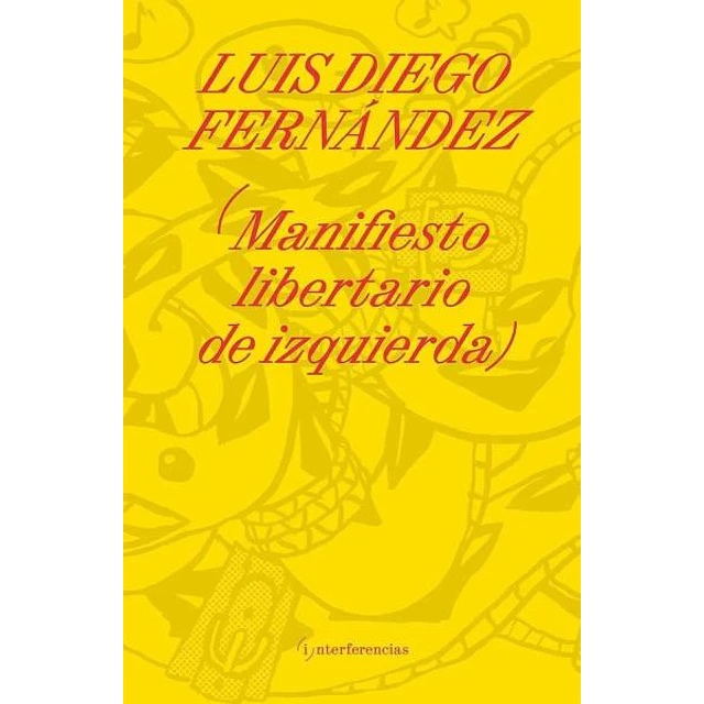 Manifiesto libertario de izquierda