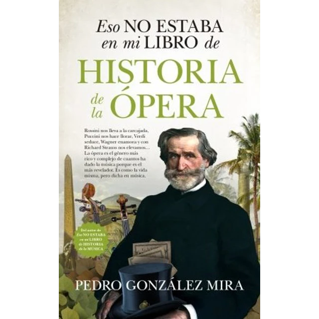 Eso no estaba en mi libro de historia de la opera