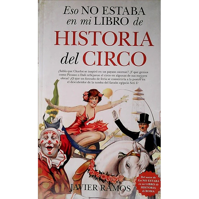 Eso no estaba en mi libro de historia del circo