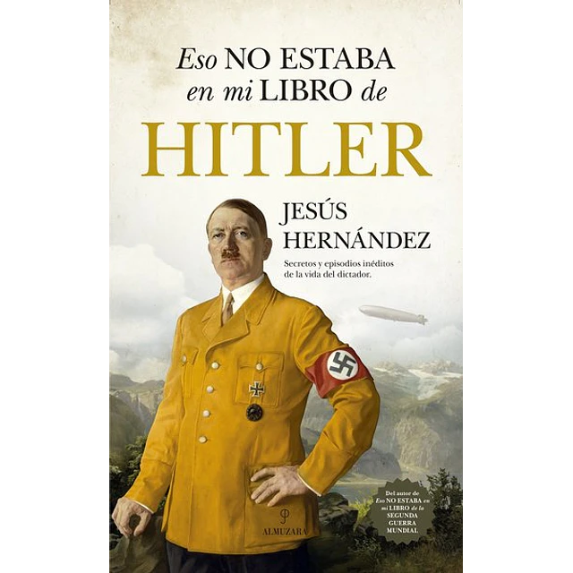 Eso no estaba en mi libro de hitler