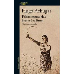 Falsas memorias. Blanca luz brum