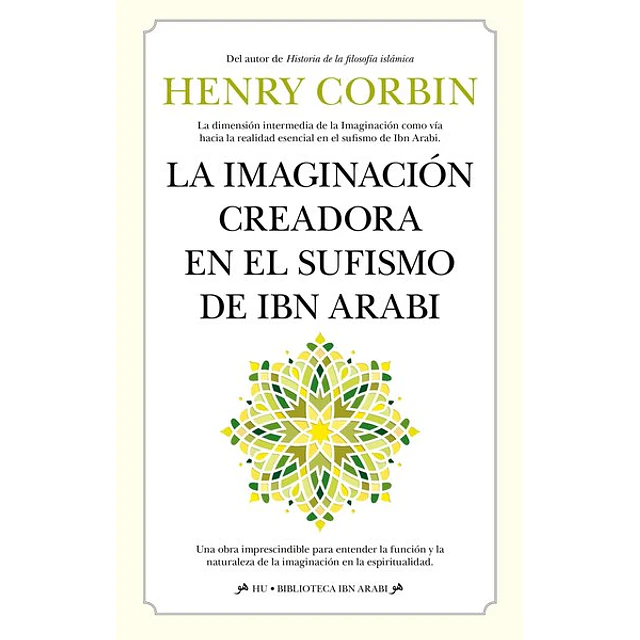 La imaginacion creadora en el sufismo de ibn arabi