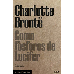 Como fosforos de lucifer